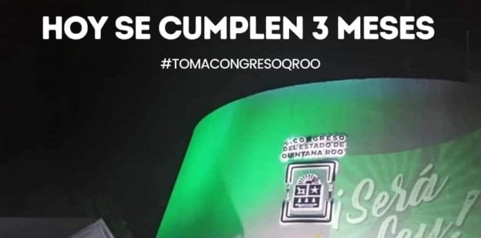 Cumple tres meses la toma del Congreso de Quintana Roo por parte de colectivo feminista