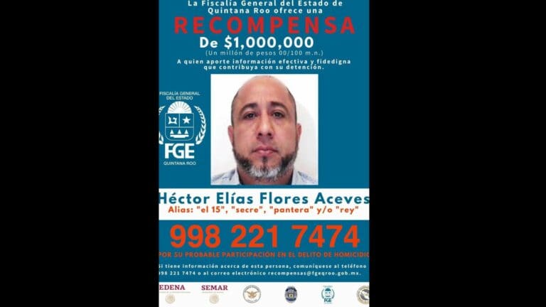 Ofrece FGE un millón de pesos por 'El 15'; es la primera recompensa en la historia de Quintana Roo￼