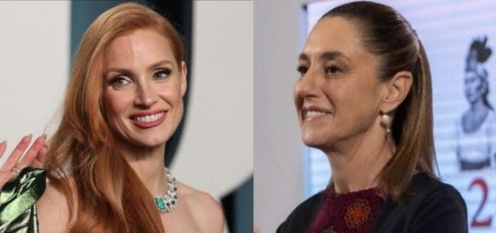 Actriz Jessica Chastain dice que Claudia Sheinbaum es 
